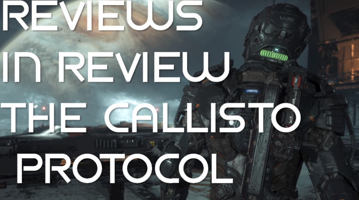 The Callisto Protocol Review