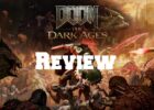 Doom: the Dark Ages key art with the logo standing above the word Review